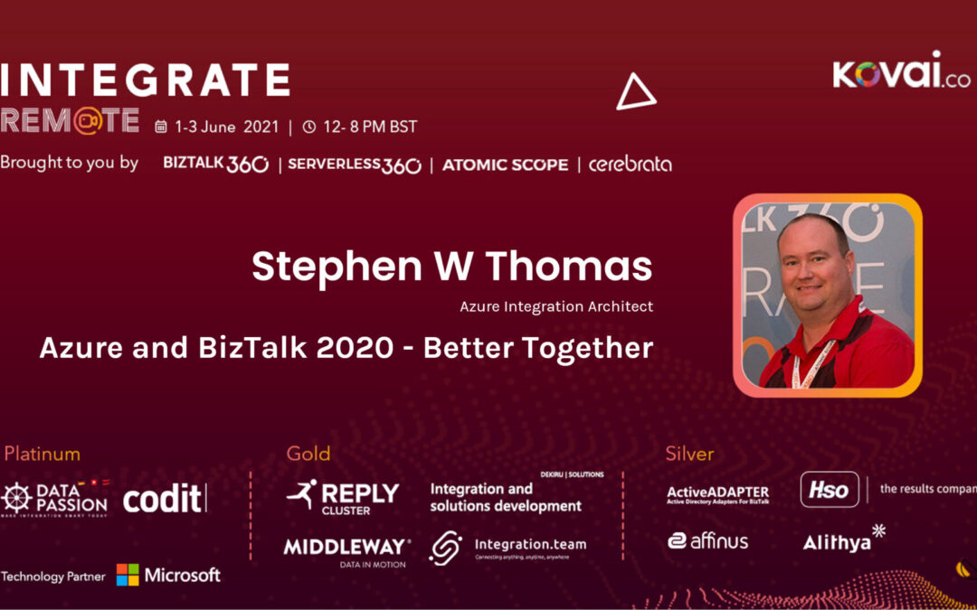 Azure and BizTalk 2020 – Better Together