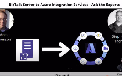 BizTalk to Azure Integration Services – Ask the Experts with Mike Stephenson and Stephen Thomas